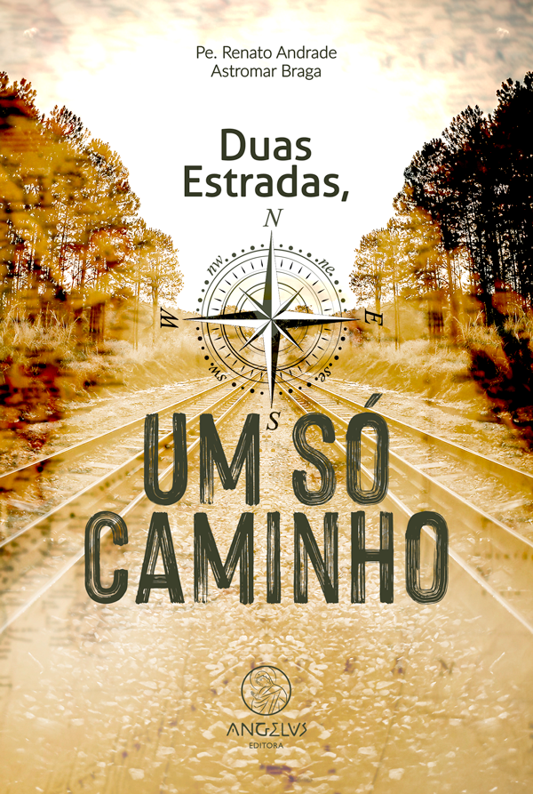 Duas Estradas, um só Caminho